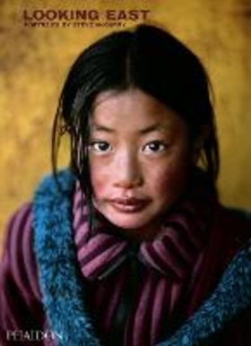 Looking east: portraits by Steve Mccurry. Ediz. illustrata