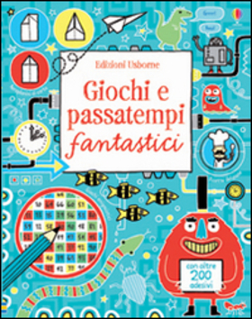 Giochi e passatempi fantastici. Con adesivi