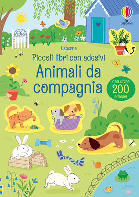 Animali da compagnia. Piccoli libri con adesivi. Ediz. a colori