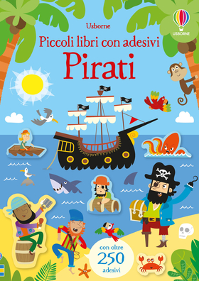 Pirati. Piccoli libri con adesivi. Ediz. a colori