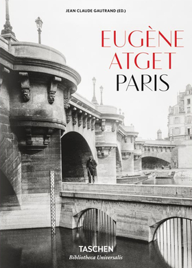 Eugène Atget. Paris. Ediz. italiana, spagnola e portoghese