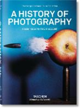 A history of photography. Ediz. illustrata