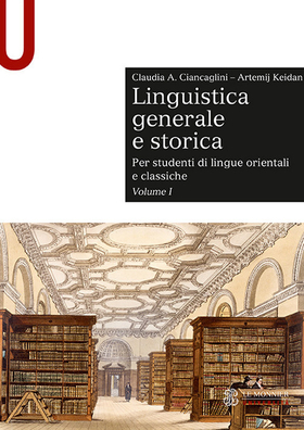 Linguistica generale e storica. Per studenti di lingue orientali e classiche