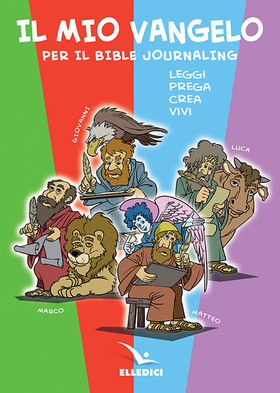 Il mio vangelo. Il Bible journaling. Leggi, prega, crea