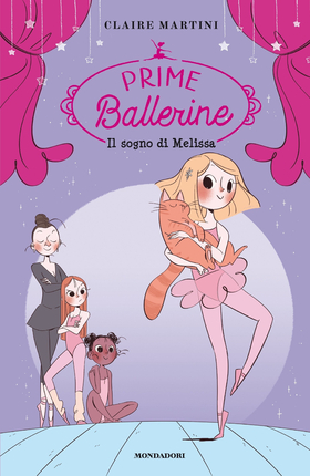 Il sogno di Melissa. Prime ballerine