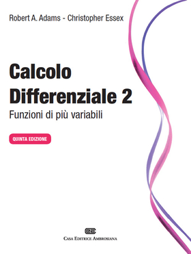 Calcolo differenziale. Funzioni di più variabili
