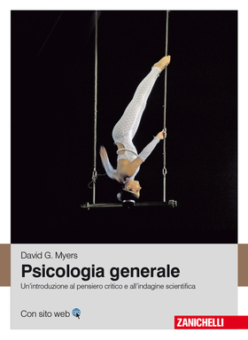 Psicologia generale. Un’introduzione al pensiero critico e all’indagine scientifica