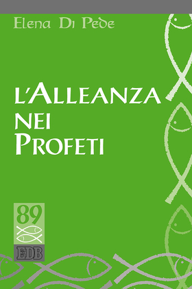 L’ Alleanza nei Profeti