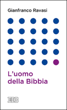 L’ uomo della Bibbia