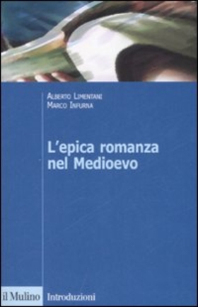 L’ epica romanza nel Medioevo
