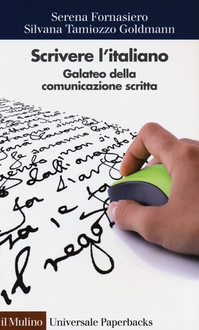 Scrivere l’italiano. Galateo della comunicazione scritta