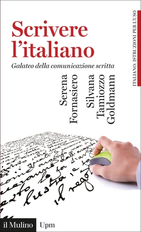 Scrivere l’italiano. Galateo della comunicazione scritta