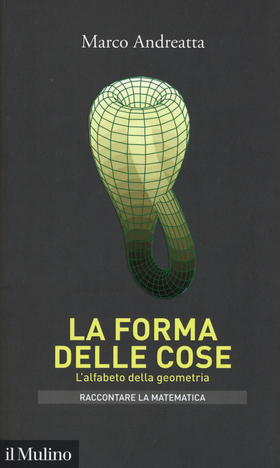 La forma delle cose. L’alfabeto della geometria