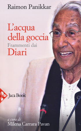 L’ acqua della goccia. Frammenti dai Diari