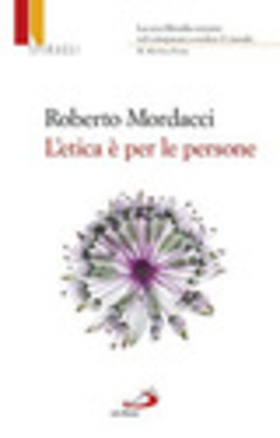 L’ etica è per le persone