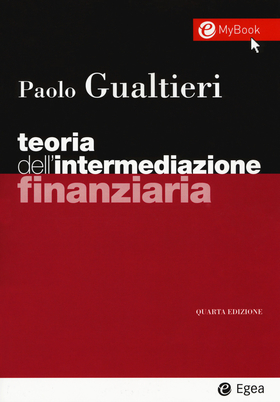 Teoria dell’intermediazione finanziaria. Con Contenuto digitale per accesso on line