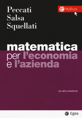 Matematica per l’economia e l’azienda. Con Contenuto digitale per accesso on line