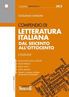 Compendio di letteratura italiana. Dal Seicento all’Ottocento