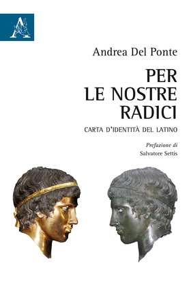 Per le nostre radici. Carta d’identità del latino