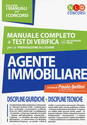 Agente immobiliare. Manuale completo + test di verifica per la preparazione all’esame. Con aggiornamento online