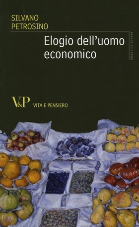 Elogio dell’uomo economico
