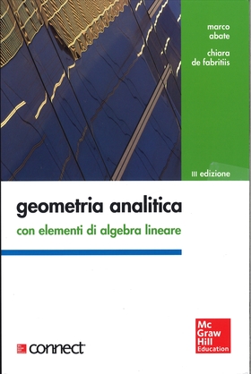 Geometria analitica con elementi di algebra lineare. Con aggiornamento online