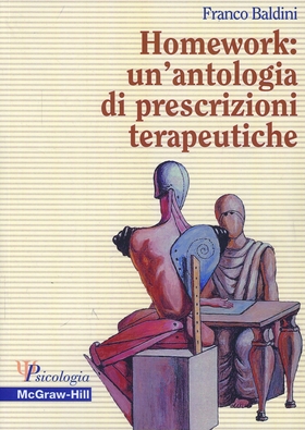 Homework: un’antologia di prescrizioni terapeutiche