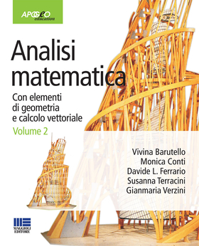 Analisi matematica. Con elementi di geometria e calcolo vettoriale