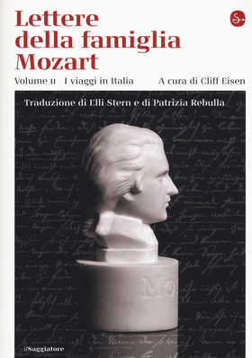 Lettere della famiglia Mozart. Ediz. integrale