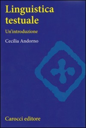 Linguistica testuale. Un’introduzione