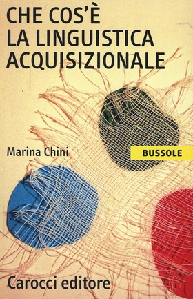 Che cos’è la linguistica acquisizionale