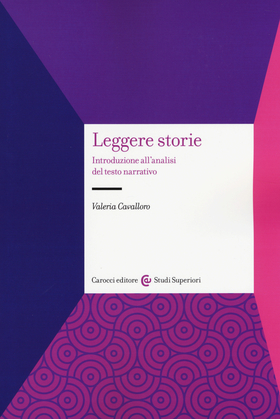Leggere storie. Introduzione all’analisi del testo narrativo