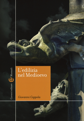 L’ edilizia nel Medioevo