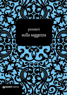 Pensieri sulla saggezza