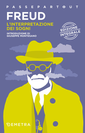 L’ interpretazione dei sogni. Ediz. integrale