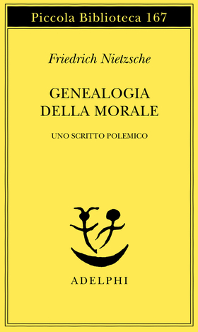 Genealogia della morale. Uno scritto polemico