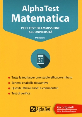 Alpha Test matematica. Per i test di ammissione all’università