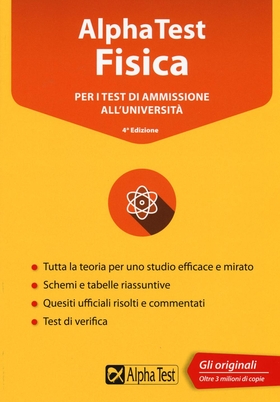 Alpha Test fisica. Per i test di ammissione all’università
