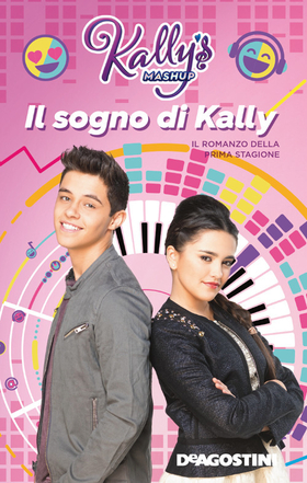 Il sogno di Kally. Kally’s Mashup