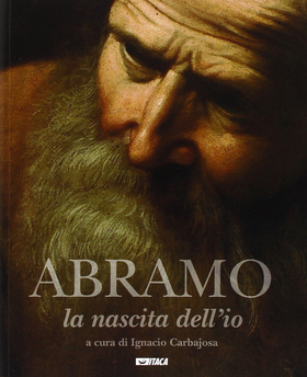 Abramo: la nascita dell’io
