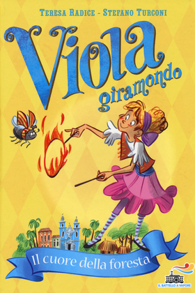 Il cuore della foresta. Viola giramondo