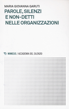 Parole, silenzi e non-detti