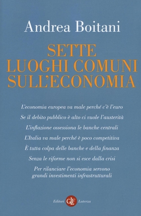 Sette luoghi comuni sull’economia