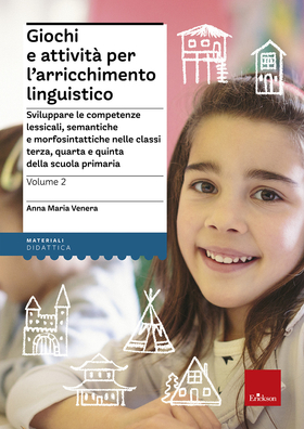 Giochi e attivita per l’arricchimento linguistico