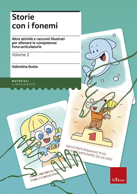 Storie con i fonemi. Attività e racconti illustrati per allenare le competenze fono-articolatorie