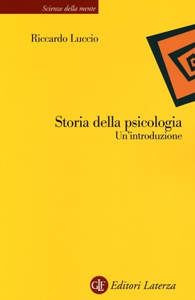 Storia della psicologia. Un’introduzione