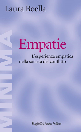 Empatie. L’esperienza empatica nella società del conflitto