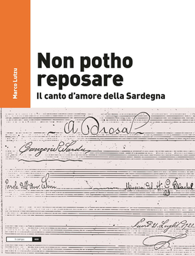 Non potho reposare. Il canto d’amore della Sardegna. Con CD Audio