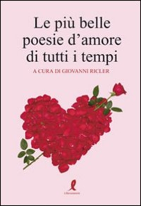 Le più belle poesie d’amore di tutti i tempi