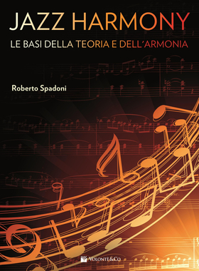 Jazz harmony. Le basi della teoria e dell’armonia